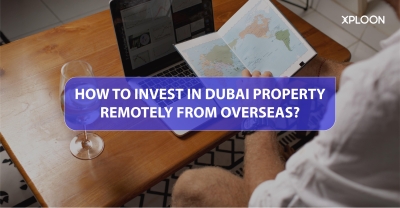 How to Invest in Dubai Property Remotely from Overseas?
