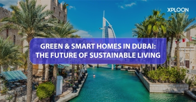 Green & Smart Homes in Dubai