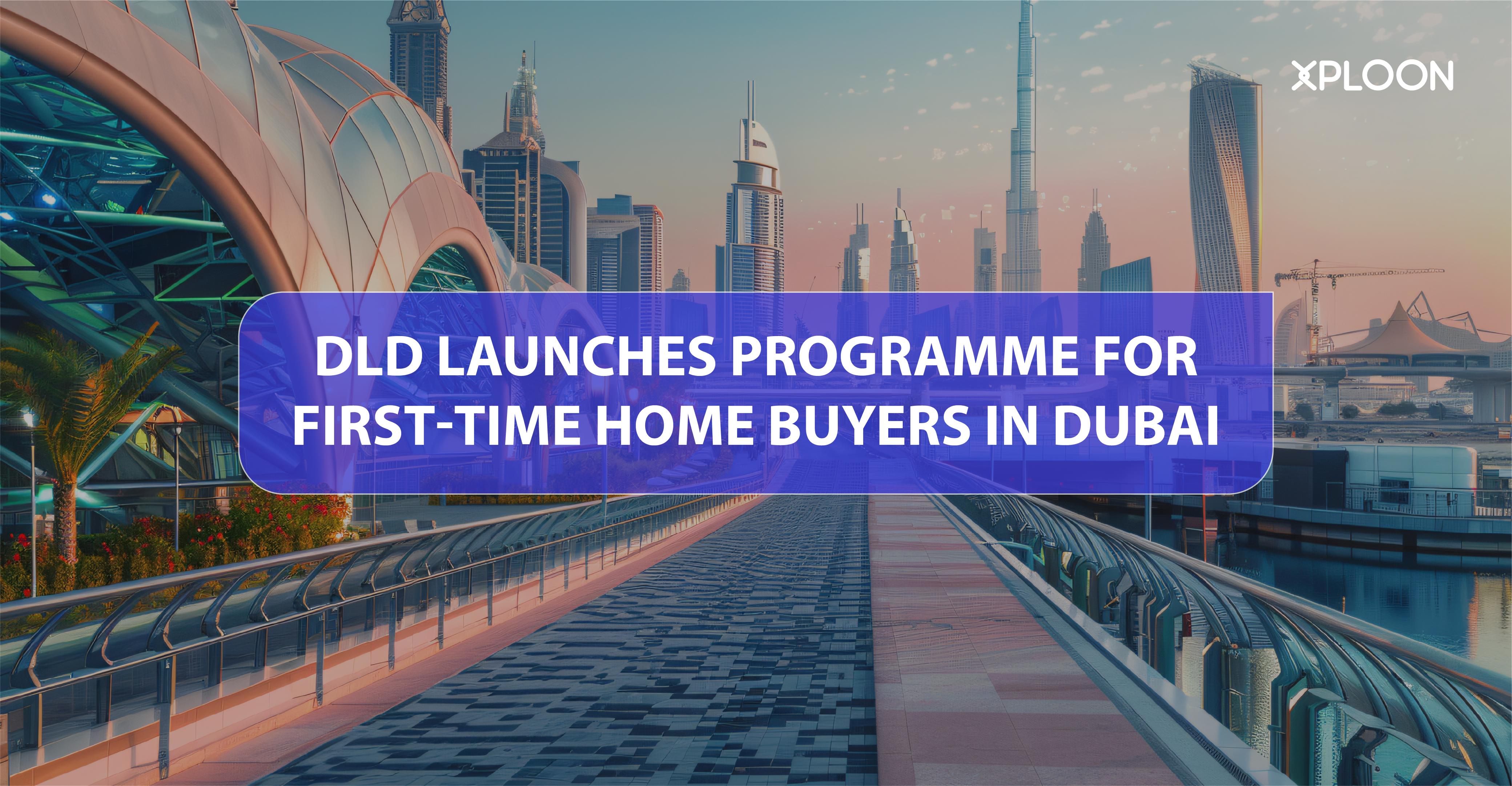 First-Time Home Buyers Program in Dubai
