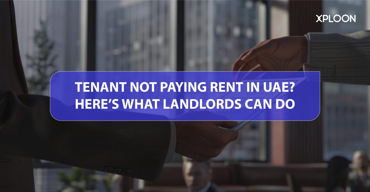 Tenant Not Paying Rent in UAE
